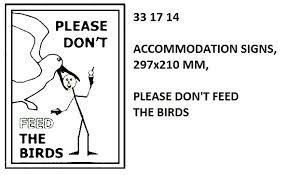 IMPA 331714 - POSTER, 297x210 MM, PLEASE DONT FEED THE BIRDS